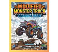 Unleash the Monster! 30 Massive Modified Trucks Await Your Colors