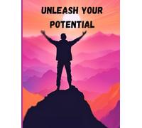 Unleash Your Potential: Where Your Dreams Begin to Take Shape