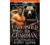 Unleashed by the Guardian: 4