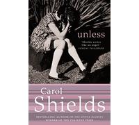 UNLESS PB: A Sharp and Humorous Drama About a Daughter's Mysterious Retreat