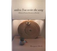unless You write the song