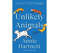 Annie Hartnett Unlikely Animals (Tascabile)