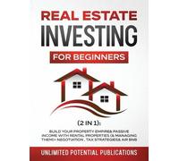 Unlimited Potential Publ Real Estate Investing For Beginners (Copertina rigida)