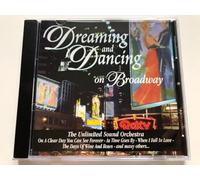 Unlimited Sound Orchestra - Dreaming & Dancing on Broadway