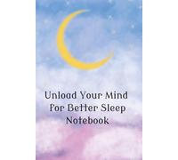 Unload Your Mind Journal: Wide Ruled Notebook | 6 x 9 inches | 100 Pages