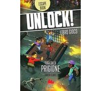 Unlock! Fuga dalla prigione
