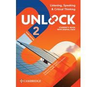 Unlock Level 2 Listening, Speaking and Critical Thinking Student's Book with Digital Pack
