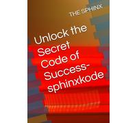 Unlock the Secret Code of Success-sphinxkode