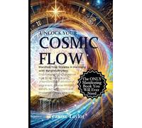 Unlock Your Cosmic Flow: Manifest your Dreams in Harmony with Seasonal Energy