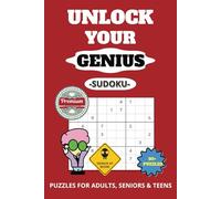 Unlock Your Genius Sudoku Puzzle Book: with Easy to Read Print, IQ Test, Numbers, Math and More | 6x9 Inches 110 Pages | 50+ Puzzles...Perfect Gift