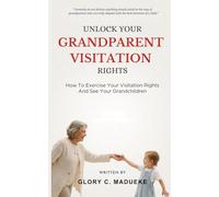 Unlock Your Grandparent Visitation Rights: How To Exercise Your Visitation Rights And See Your Grandchildren