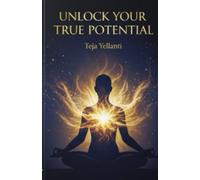 Unlock Your True Potential: A Step-by-Step Guide to Discovering the Best Version of Yourself