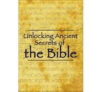 Unlocking Ancient Secrets of T - Unlocking Ancient Secrets of T