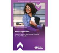 Unlocking Growth: Determinants of Supply Chain Finance in African Markets