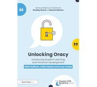 Unlocking Oracy: Enhancing Student Learning and Personal Development