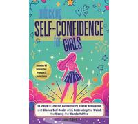 Unlocking Self-Confidence for Girls
