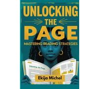 Unlocking The Page: Mastering Reading Strategies