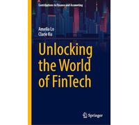 Unlocking the World of FinTech