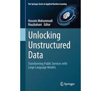 Unlocking Unstructured Data: Transforming Public Services with Large Language Models