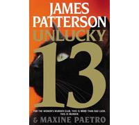 Unlucky 13 (Women's Murder Club) by Patterson, James, Paetro, Maxine (2014) Audio CD