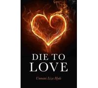 Unmani Hyde Die to Love (Tascabile)