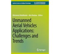 Unmanned Aerial Vehicles Applications: Challenges and Trends