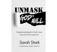 UNMASK: A Testimony I Didn't Ask For