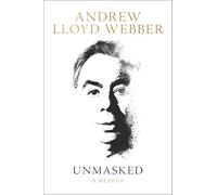 Unmasked: A Memoir