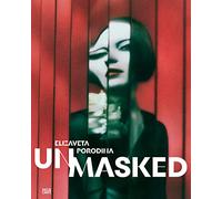 UnMasked: Elizaveta Porodina