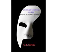 Unmasking Mental Health: Breaking the Silence Across Society