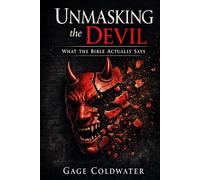 Unmasking the Devil: What the Bible Actually Says