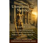 Unmasking the Numbers: Spotting Fraudulent Salary Data in Employment Litigation: Salary Data Series: Key Resources and Templates for Identifying and Challenging Fraudulent Claims: 1