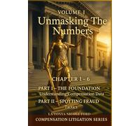 Unmasking the Numbers: Spotting Fraudulent Salary Data in Employment Litigation: Salary Data Series: Key Resources and Templates for Identifying and Challenging Fraudulent Claims
