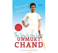 Unmukt Chand The Sky Is The Limit (Tascabile)