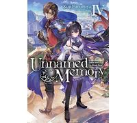 Kuji Furumiya Unnamed Memory, Vol. 4 (light novel) (Tascabile)