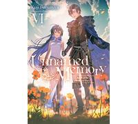 Kuji Furumiya Unnamed Memory, Vol. 6 (light novel) (Tascabile)