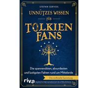 Unnützes Wissen für Tolkien-Fans: Die spannendsten, absurdesten und lustigsten Fakten rund um Mittelerde