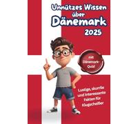Unnützes Wissen über Dänemark