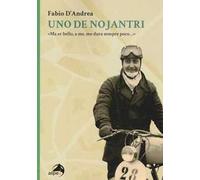 Uno de nojantri. «Ma er bello, a me, me dura sempre poco...»