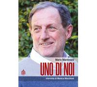 Uno di noi. Intervista di Monica Macchioni
