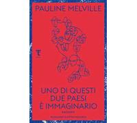 Uno di questi due paesi è immaginario