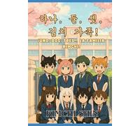 UNO, DOS, TRES..., ¡LA FAMILIA KIMCHI!