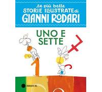 Uno e sette. Stampatello maiuscolo. Ediz. a colori