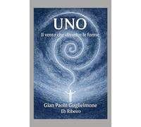 UNO: Il vento che dissolve le forme