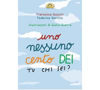 Uno, nessuno, cento Dei. Tu chi sei? - 2018 - La Torretta