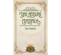 Uno Nessuno Centomila