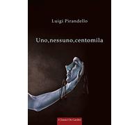 Uno, nessuno, centomila: Annotazioni in italiano e inglese