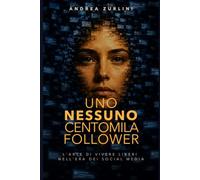 Uno, Nessuno, Centomila Follower: L'Arte di vivere liberi nell'era dei social media