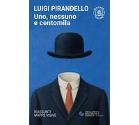 Uno, nessuno e centomila