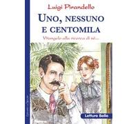 Uno, nessuno e centomila